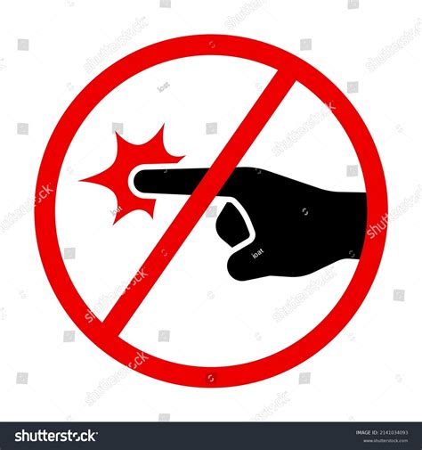 Do Not Touch Safety Royalty Free Images Stock Photos Pictures
