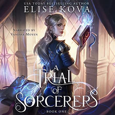 Book Review A Trial Of Sorcerers By Elise Kova
