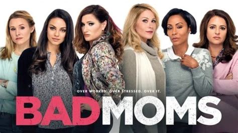 Bad Moms 2016 Film Mila Kunis Kathryn Hahn Kristen Bell