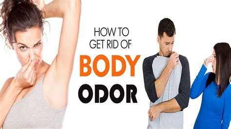 How To Get Rid Of Body Odor Fast Home Remedies For Body Odor Body