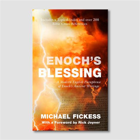 Enochs Blessing A Modern English Paraphrase Of Enochs Ancient Writi