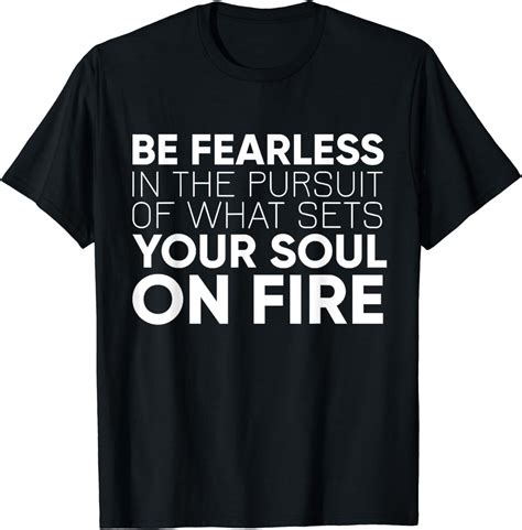Amazon Com Be Fearless T Shirt Clothing Shoes Jewelry