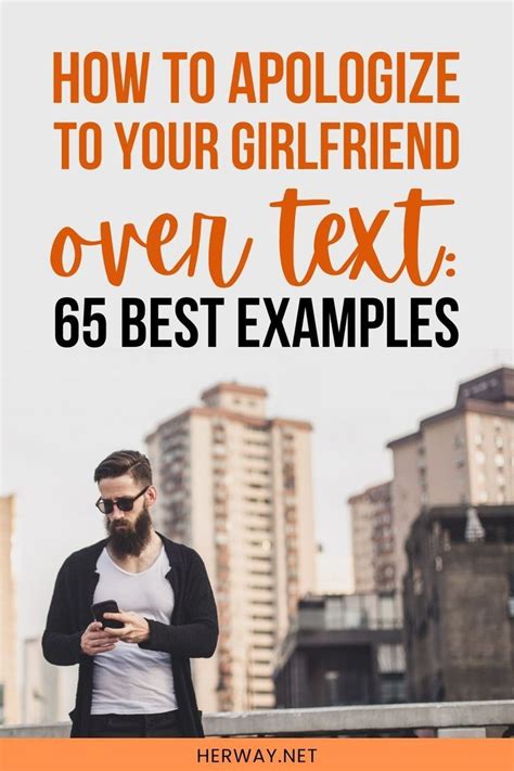 How To Apologize To Your Girlfriend Over Text 65 Best Examples