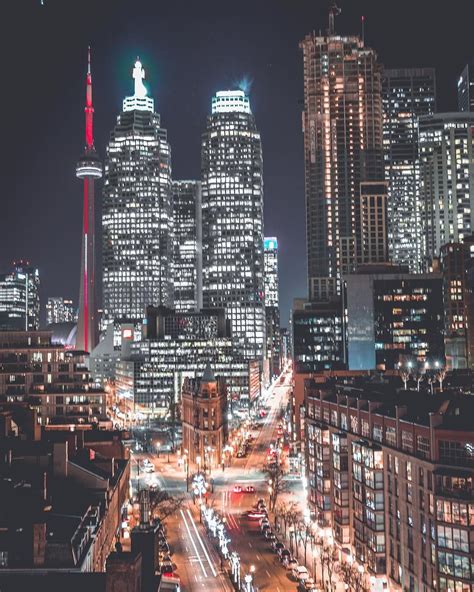 Toronto At Night 2017 Canada Photography Toronto Toronto City