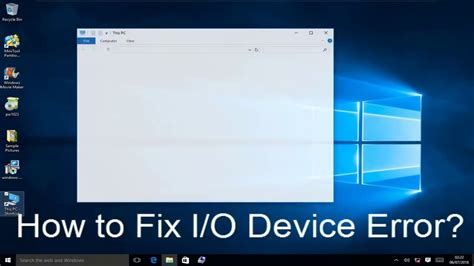 How To Fix I O Device Error Windows Step By Step Guide Io Error