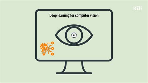 Deep Learning For Computer Vision Kili Technology