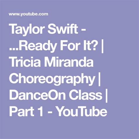 Taylor Swift Ready For It Tricia Miranda Choreography Danceon