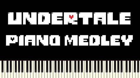 Undertale Piano Medley Youtube