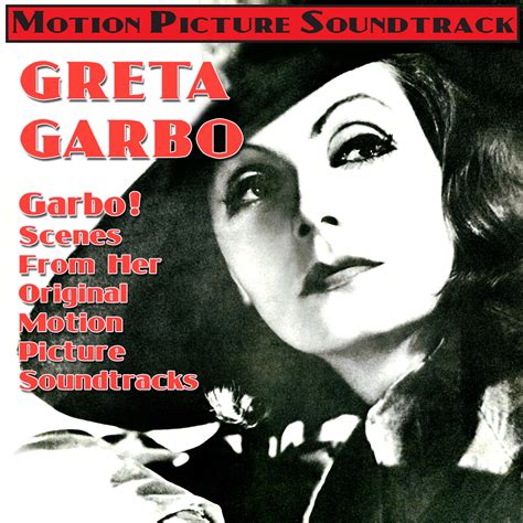 Garbo Scenes From Her Original Motion Picture Soundtracks музыка из