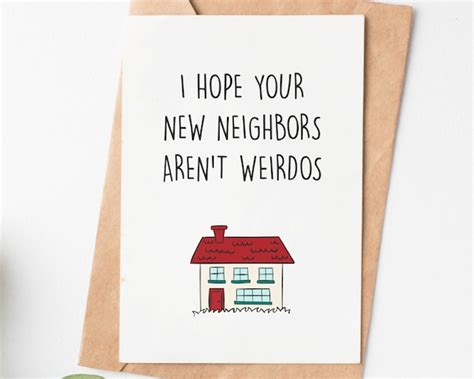 Funny Housewarming Card I Hope Your Neighbors Arent Etsy