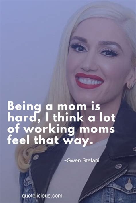 Best Gwen Stefani Quotes And Sayings With Images