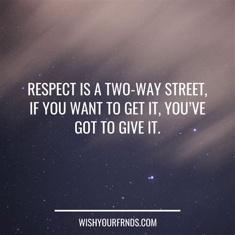 Looking for the best respect quotes? 90 Best Respect Quotes | Best Quotes with Images - Wish Your Friends