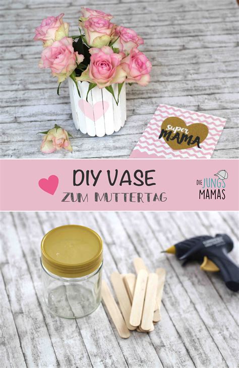 Diy Vase Zum Muttertag Muttertag Geschenke Basteln Diy Geschenke