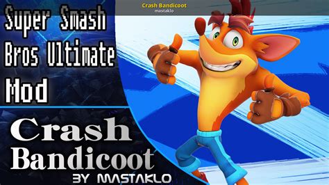 Crash Bandicoot Super Smash Bros Ultimate Mods