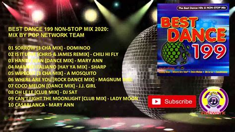 best dance 199 non stop mix youtube