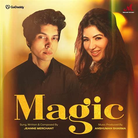 Magic By Jeanne Merchant And Anshuman Sharma On Beatsource