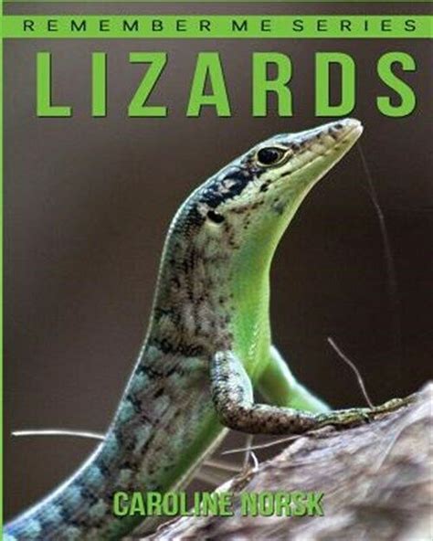 Lizard Amazing Photos And Fun Facts Book About Lizard For Kids