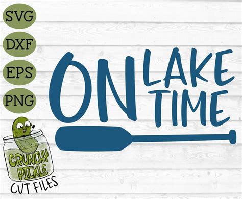 Download On Lake Time SVG Cut File dxf eps png Silhouette Cameo | Etsy