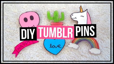 Diy Tumblr Pins In Two Different Ways How To Make Pins For Your Clothes Youtube