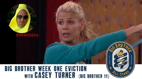 Big Brother All Stars 2 Week 1 Eviction With Casey Turner On Big Brother Nsfw Youtube