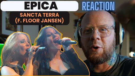 Epica Sancta Terra Feat Floor Jansen First Time Reaction Youtube
