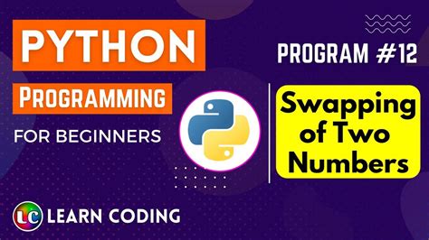 Python Program To Swap Two Numbers Learn Coding YouTube