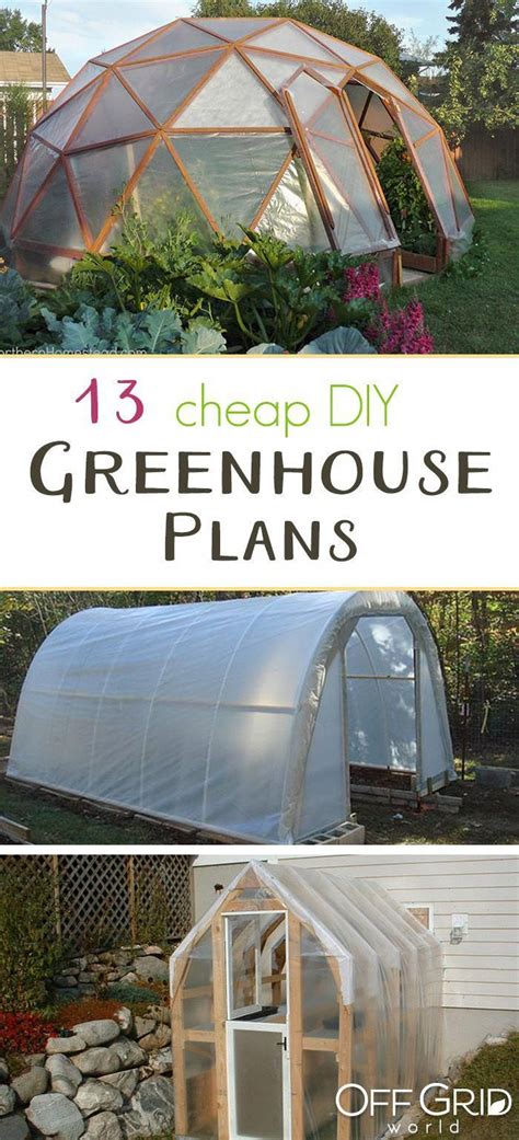 A diy greenhouses can extend your growing season, allow you to propagate plants from your yard, and let you grow tender or delicate plants you might not otherwise be able to grow. 13 Cheap DIY Greenhouse Plans | Outdoor greenhouse, Diy ...