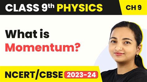 Momentum Force And Laws Of Motion Class 9 Physics Youtube