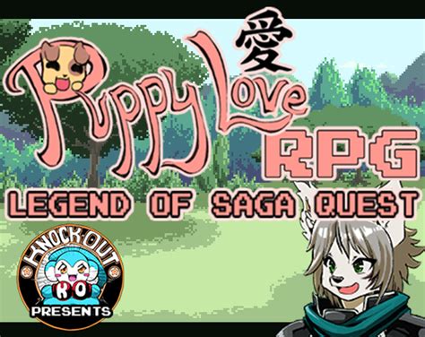Puppy Love Rpg Legend Of Saga Quest By Studio Knockout