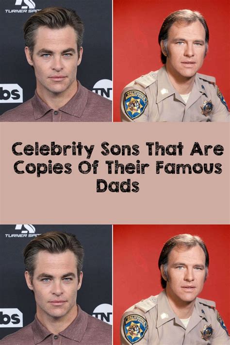 Celebrity Sons That Are Copies Of Their Famous Dads In 2023 Dads