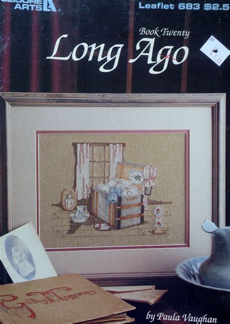 Buy paula vaughn cross stitch patterns on ebay. Counted Cross Stitch Pattern Paula Vaughan Vaughn LONG AGO ...