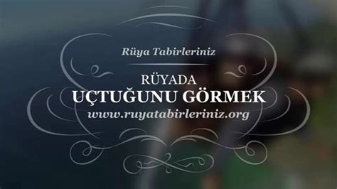 Rüyada uçtuğunu görmek - Vidéo et films