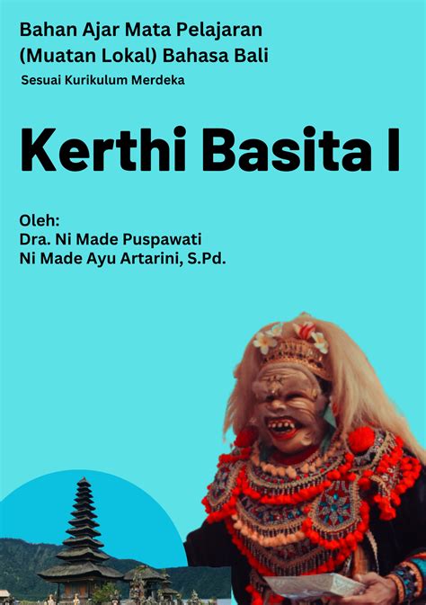 Buku Bahan Ajar Mata Pelajaran (Muatan Lokal) Bahasa Bali Kerthi Basita