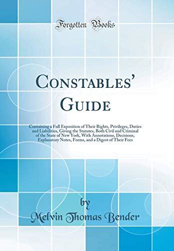 Constables Guide Containing A Full Exposition Of Their Rights