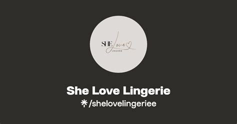 She Love Lingerie Instagram Linktree