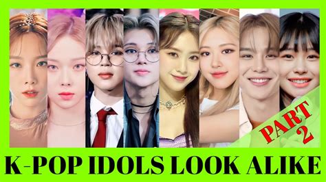 K Pop Idols That Extremely Look Alike 2023 Part 2 Youtube
