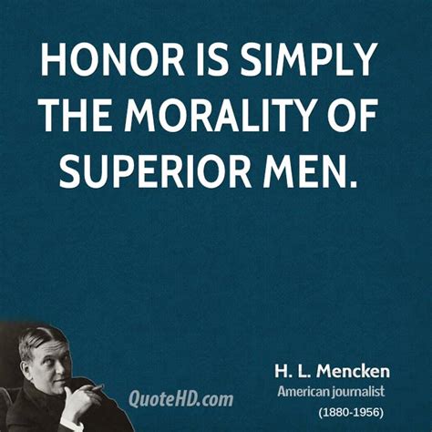 Inspirational Quotes About Honor Quotesgram