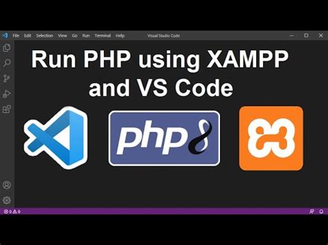 Learning PHP 001 Quick Intro To Xampp Vs Code And Enabling Php