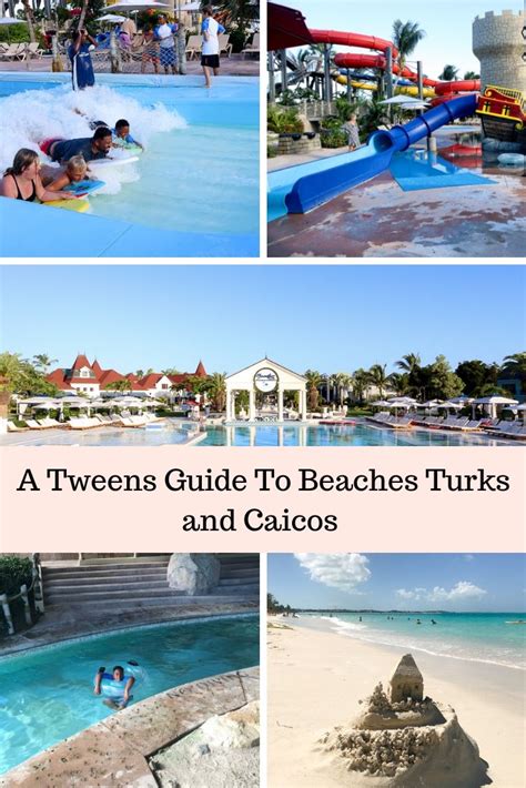 Travel With Tweens At Beaches Turks And Caicos Resort Turks And