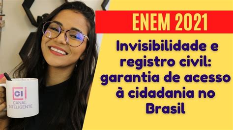 Invisibilidade E Registro Civil:garantia De Acesso à Cidadania No Brasil