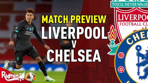 Download chelsea fc's official mobile app: Liverpool v Chelsea | Match Preview - The Redmen TV