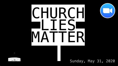 05 31 20 church lies matter part 1 [ebcatpok pastor michael bell jr] youtube