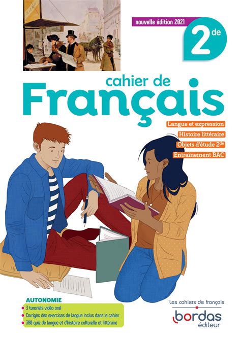 Cahier de Français 2de * Cahier d'exercices | Bordas éditeur