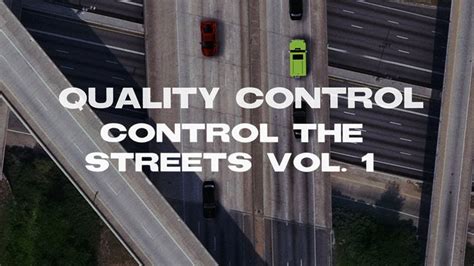 Quality Control Control The Streets Vol 1 Write All Nite