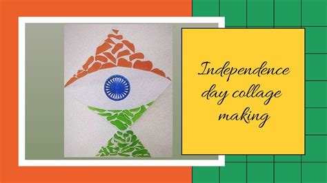 Happy Independence Day Independence Day Independence Day Collage Making Ideas 🇮🇳 Youtube
