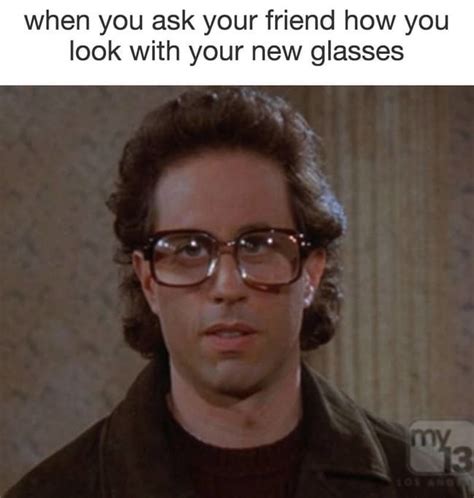 Fellow Glasses Wearers May These 35 Hilarious Glasses Memes Help You