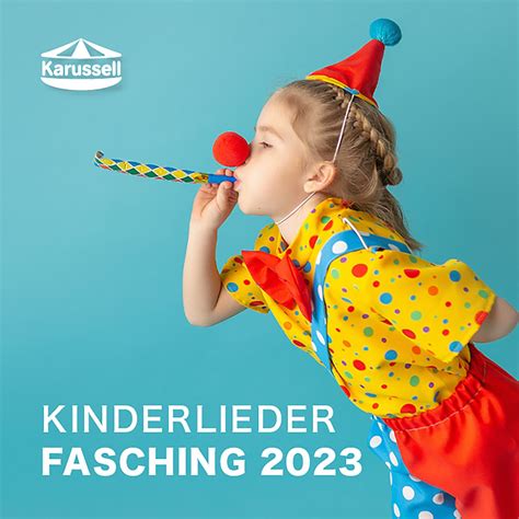 Kinderfasching 2023 Karussell Van Verschillende Artiesten Op Apple Music