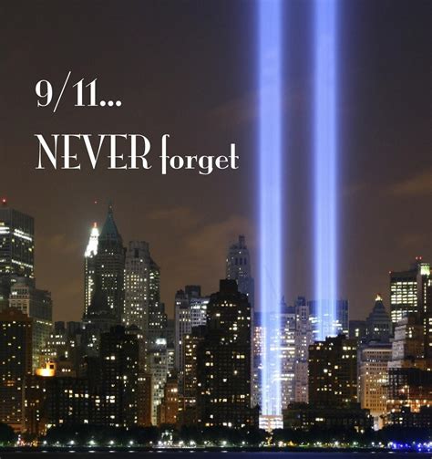 9 11 Never Forget