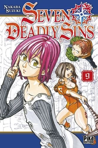 If there's one thing meliodas is known for in seven deadly sins, it's being a pervert. Seven Deadly Sins Tome 9. . Nakaba Suzuki - Decitre ...