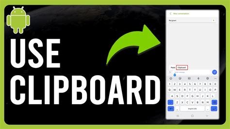 How To Use Clipboard In Android How To Access Your Clipboard On